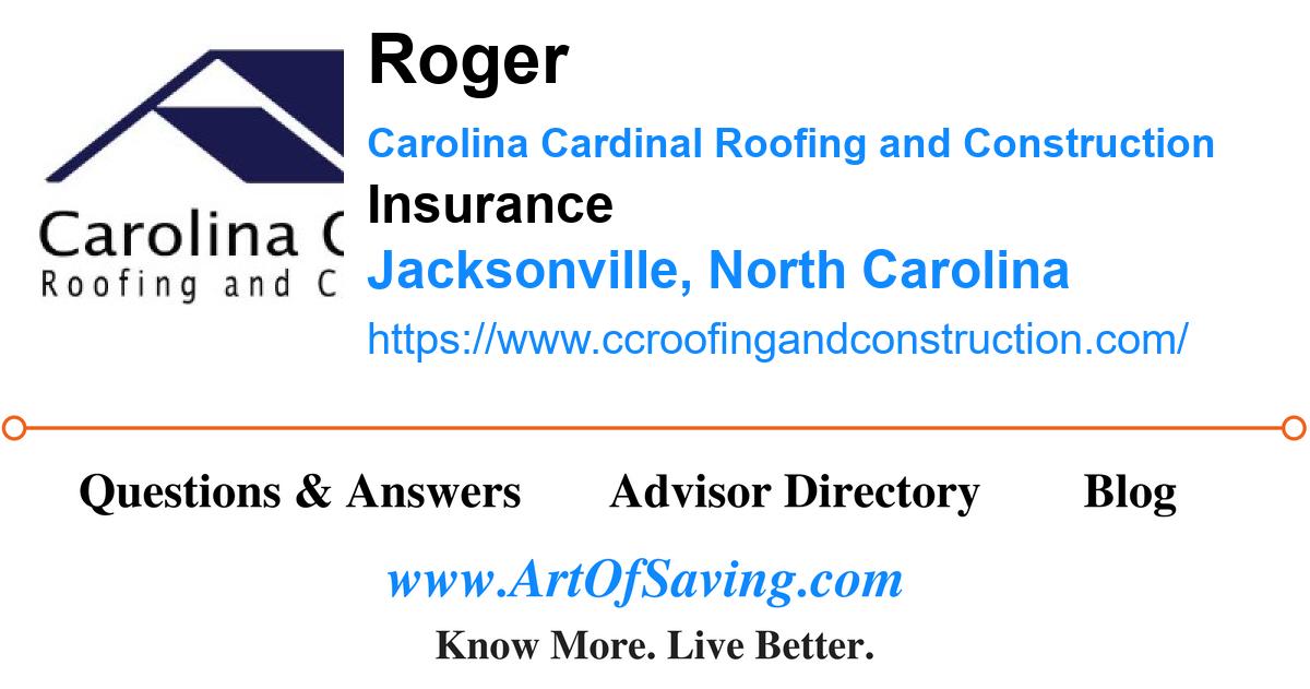 Roger Carolina Cardinal Roofing And Construction Insurance
