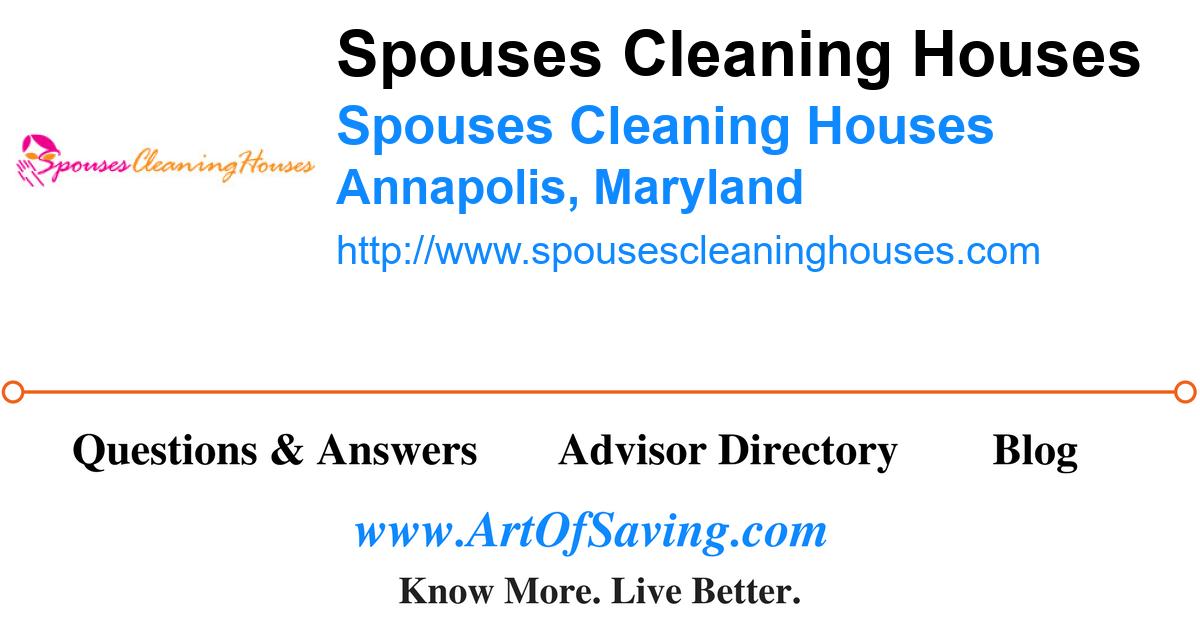 spouses cleaning houses spouses cleaning houses annapolis spouses cleaning houses