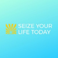 Seize Your Life Today
